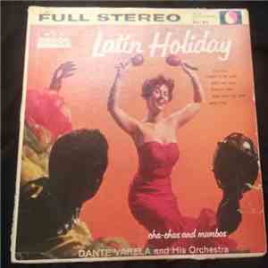 Dante Varela And His Orchestra - Latin Holiday flac album