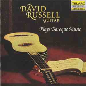 David Russell - David Russell Plays Baroque Music flac album
