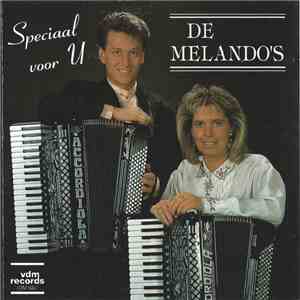 De Melando's - Speciaal Voor U flac album