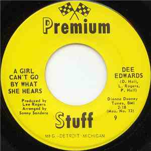 Dee Edwards - A Girl Can't Go By What She Hears flac album