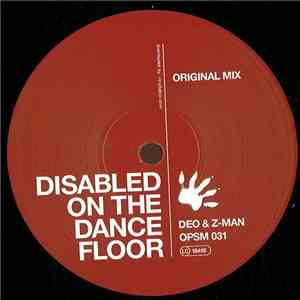 Deo & Z-man - Disabled On The Dancefloor flac album