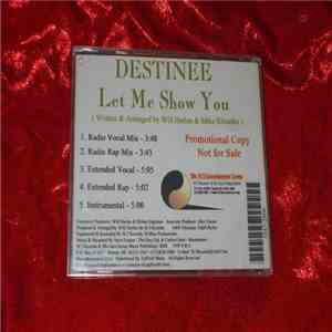 Destinee  - Let Me Show You flac album