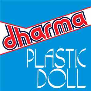 Dharma  - Plastic Doll flac album