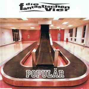 Die Fantastischen Vier - Populär flac album
