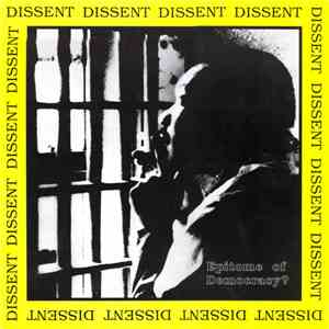 Dissent  - Epitome Of Democracy? flac album