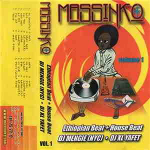 DJ Mengie [Nyc] + DJ XL Yafet - Massinko Vol. 1 / Ethiopian Beat + House Beat flac album