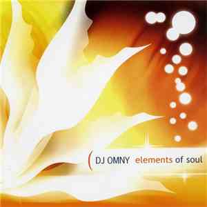 DJ Omny - Elements Of Soul flac album