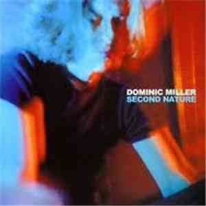 Dominic Miller - Second Nature flac album