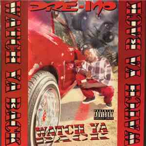 Dre-Mo - Watch Ya Back flac album