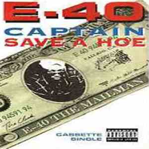 E-40 - Captain Save A Hoe flac album