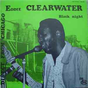 Eddie Clearwater - Black Night flac album