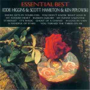 Eddie Higgins & Scott Hamilton & Ken Peplowski - Essential Best flac album