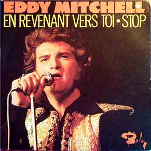 Eddy Mitchell - En Revenant Vers Toi flac album