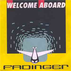 Fadinger - Welcome Aboard flac album