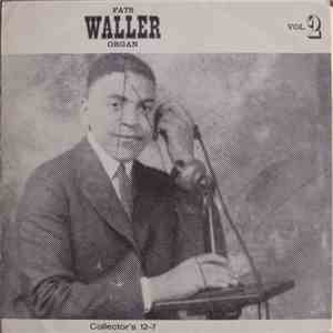 Fats Waller - Fats Waller Organ Vol. 2 flac album