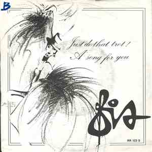 FIS - Just Do That Trot / A Song For You flac album