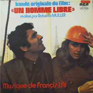 Francis Lai - Un Homme Libre flac album