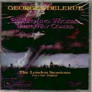 Georges Delerue - The London Sessions - Volume Three flac album