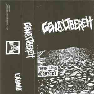 Gewaltbereit - Ein Leben Lang Verreckt flac album