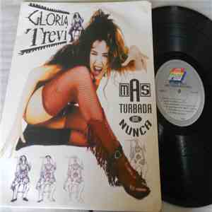 Gloria Trevi - Más Turbada Que Nunca flac album