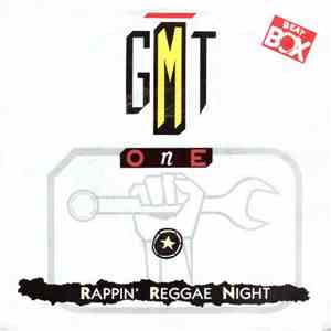 G.M.T. One - Rappin' Reggae Night flac album