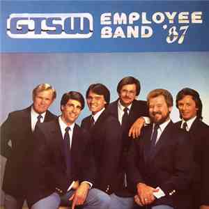 GTSW Employee Band - GTSW Employee Band '87 flac album