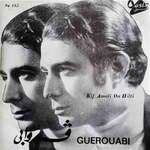 ڤروابي = Guerouabi - Kif Amali Ou Hilti flac album