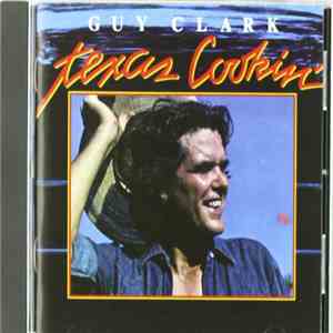 Guy Clark - Texas Cookin' flac album