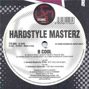 Hardstyle Masterz - B Cool flac album