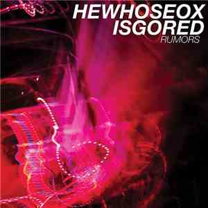 He Whose Ox Is Gored - Rumors flac album