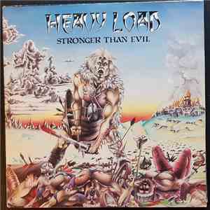 Heavy Load  - Stronger Than Evil / Death Or Glory flac album