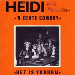 Heidi  En De Helona Stars - 'n Echte Cowboy flac album