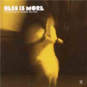 Hess Is More - The Sound Of Tennis (So Far) flac album
