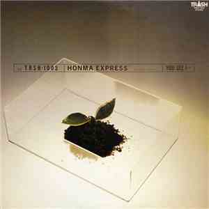 Honma Express - You See I... flac album