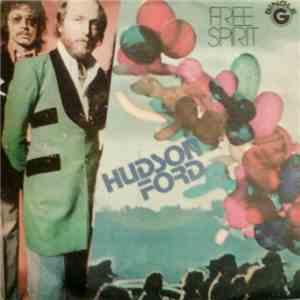 Hudson Ford - Free Spirit flac album