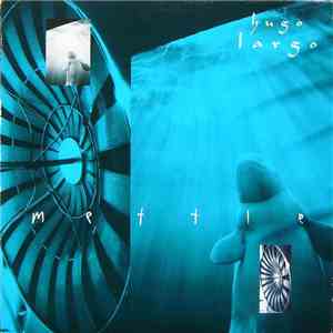 Hugo Largo - Mettle flac album