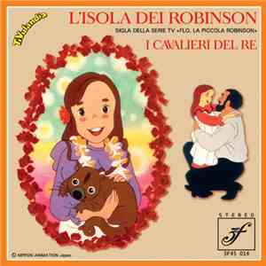 I Cavalieri Del Re - L'Isola Dei Robinson flac album