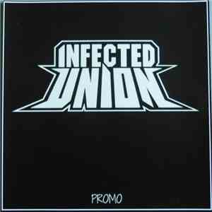 Infected Union - PROMO flac album
