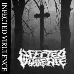 Infected Virulence - Infected Virulence flac album