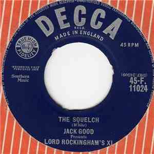 Jack Good Presents Lord Rockingham's XI - The Squelch flac album
