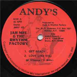Jah Mel & The Rhythm Factory - Get Ready / Love Like You / Stand Up To It flac album