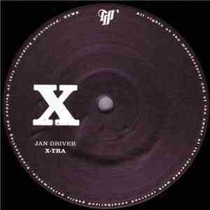 Jan Driver - X-Tra flac album