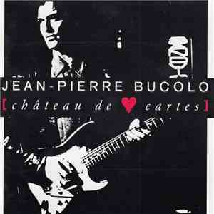 Jean-Pierre Bucolo - Château De Cartes flac album
