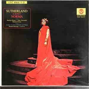 Joan Sutherland, Bellini, Marilyn Horne, John Alexander , Richard Cross, Richard Bonynge, The London Symphony Orchestra - Norma flac album