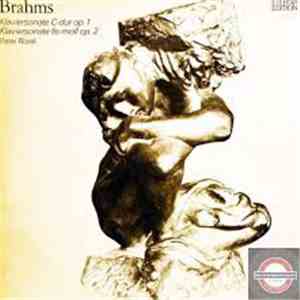Johannes Brahms, Peter Rösel - Klaviersonate C-dur Op. 1 - Klaviersonate Fis-moll Op. 2 flac album