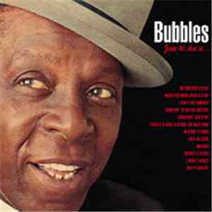 John W. Bubbles - Bubbles (John W. That Is...) flac album