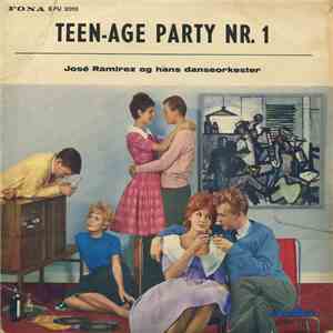 José Ramirez Og Hans Danseorkester - Teen-Age Party Nr. 1 flac album