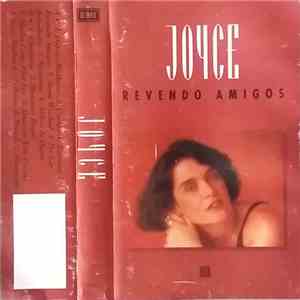 Joyce - Revendo Amigos flac album