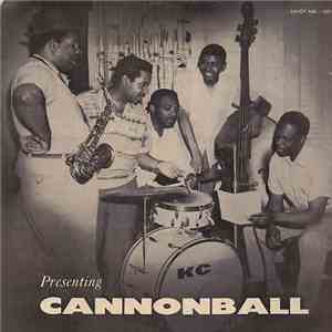 Julian "Cannon Ball" Adderley - Presenting "Cannon Ball" flac album