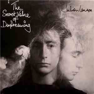 Julian Lennon - The Secret Value Of Daydreaming flac album